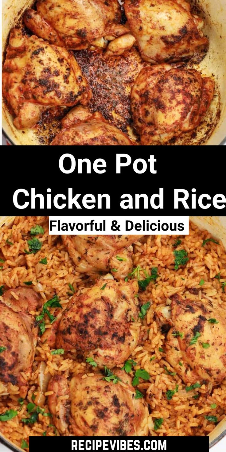 one pot chicken and rice is shown with the words, one pot chicken and rice