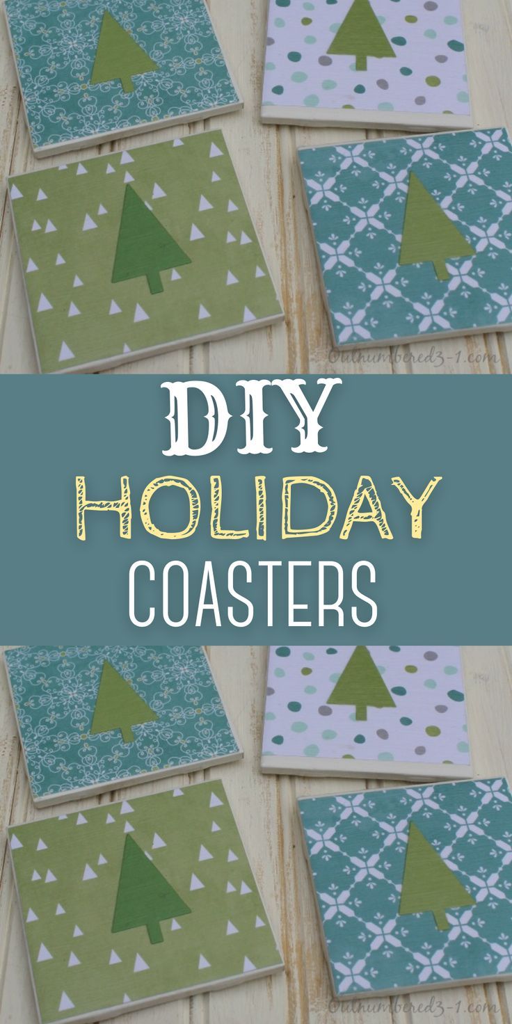 the words diy holiday coasters are shown in green and blue