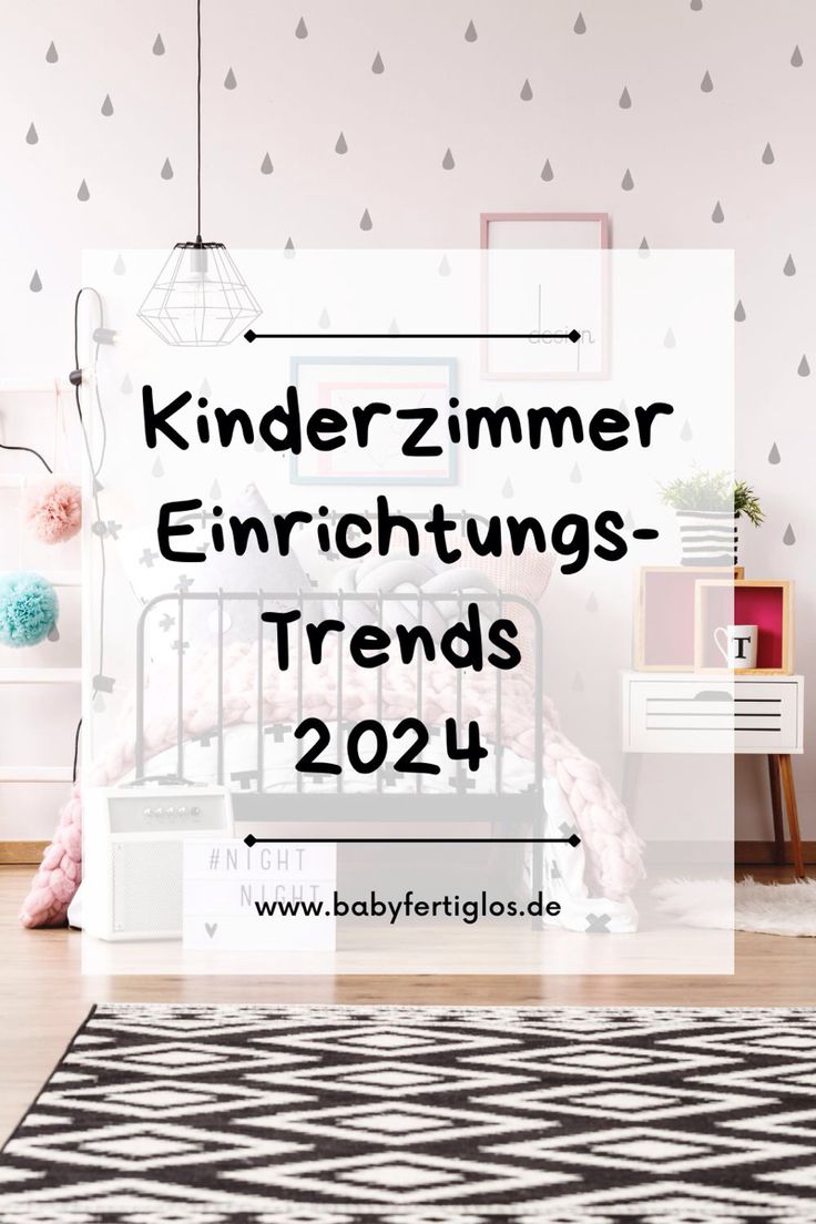 a child's bedroom with the words kinderzimer enrichungs - trend