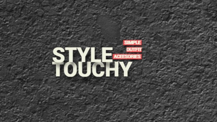 TouchyStyle