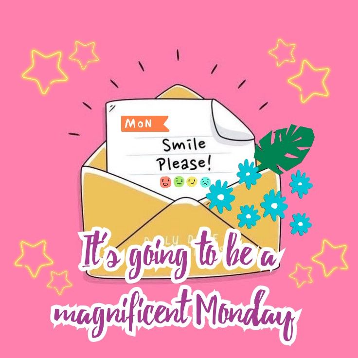 an envelope with flowers on it and the words mom, smile please it's going to be a magnificent monday