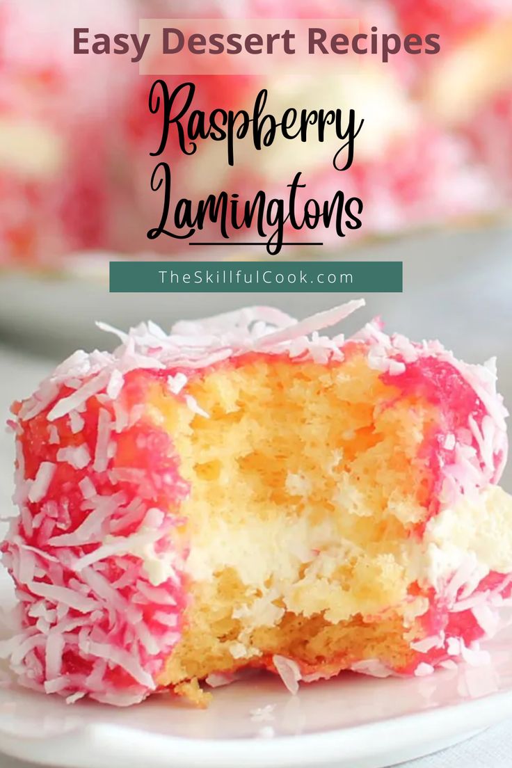 a close up of a cake on a plate with the words raspberry lamingtons