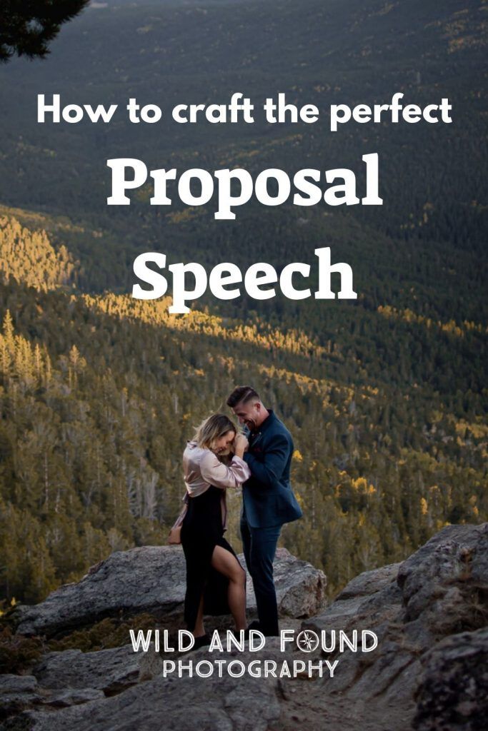 a man and woman standing on top of a mountain with the words how to craft the perfect proposal speech