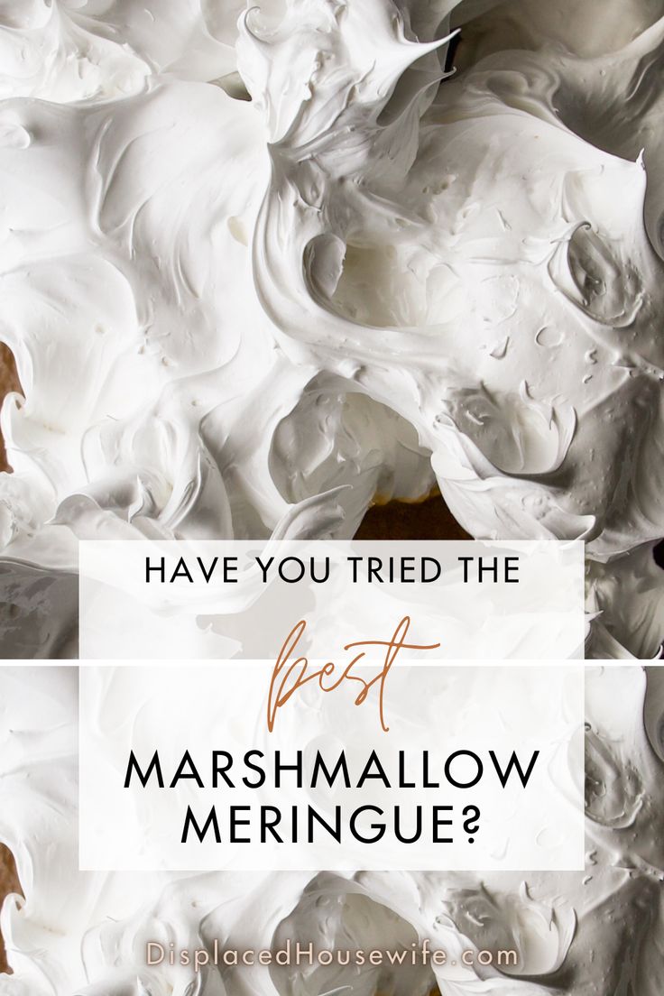 the words have you tried the best marshmallow meringue? on it