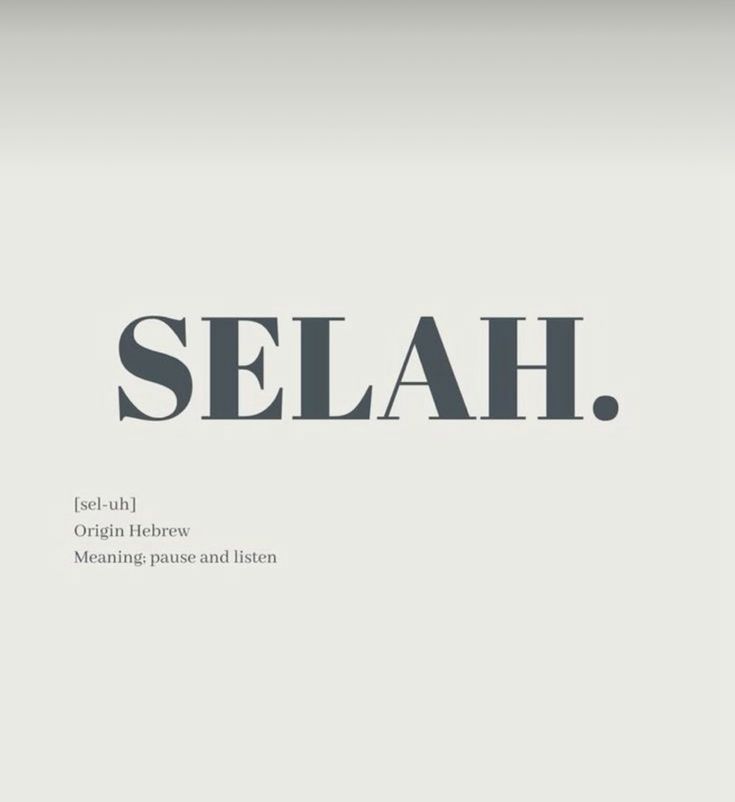 the word selah written in black and white on a gray background with an image of