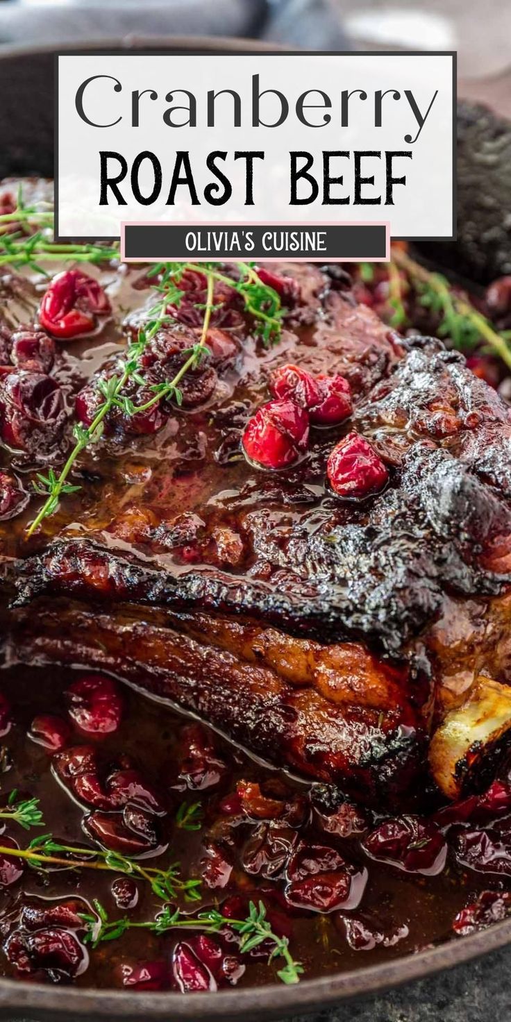 cranberry roast beef in a cast iron skillet with garnishes