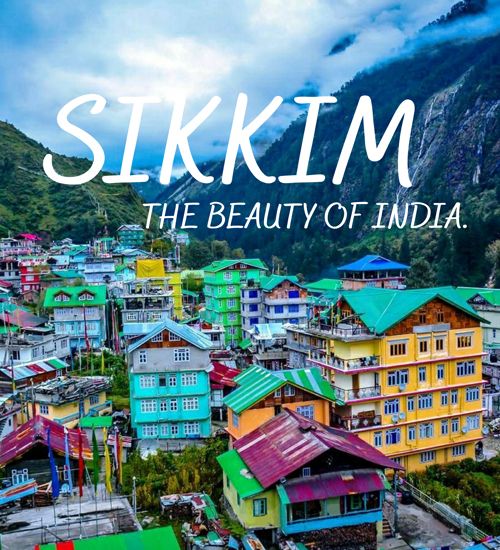 colorful houses in the mountains with text overlaying them that reads, sikkm the beauty of india