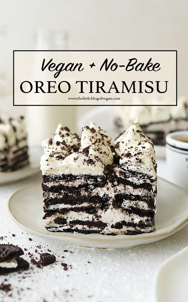 a slice of vegan and no - bake oreo tramsu cake on a plate