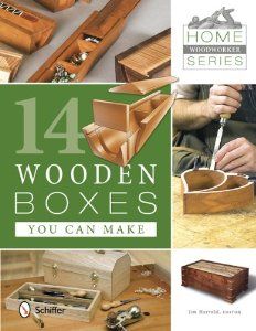 the cover of wooden boxes you can make by woodworker series, featuring various tools