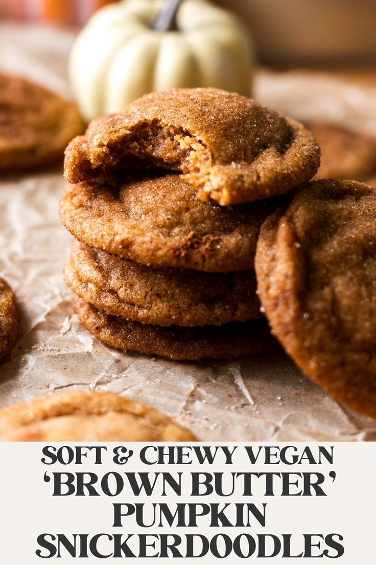 soft and chewy vegan brown butter pumpkin spicer cookies are stacked on top of each other