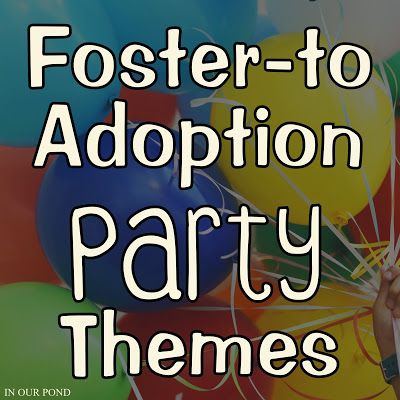 a bunch of balloons with the words fosterer - to adoption party themes