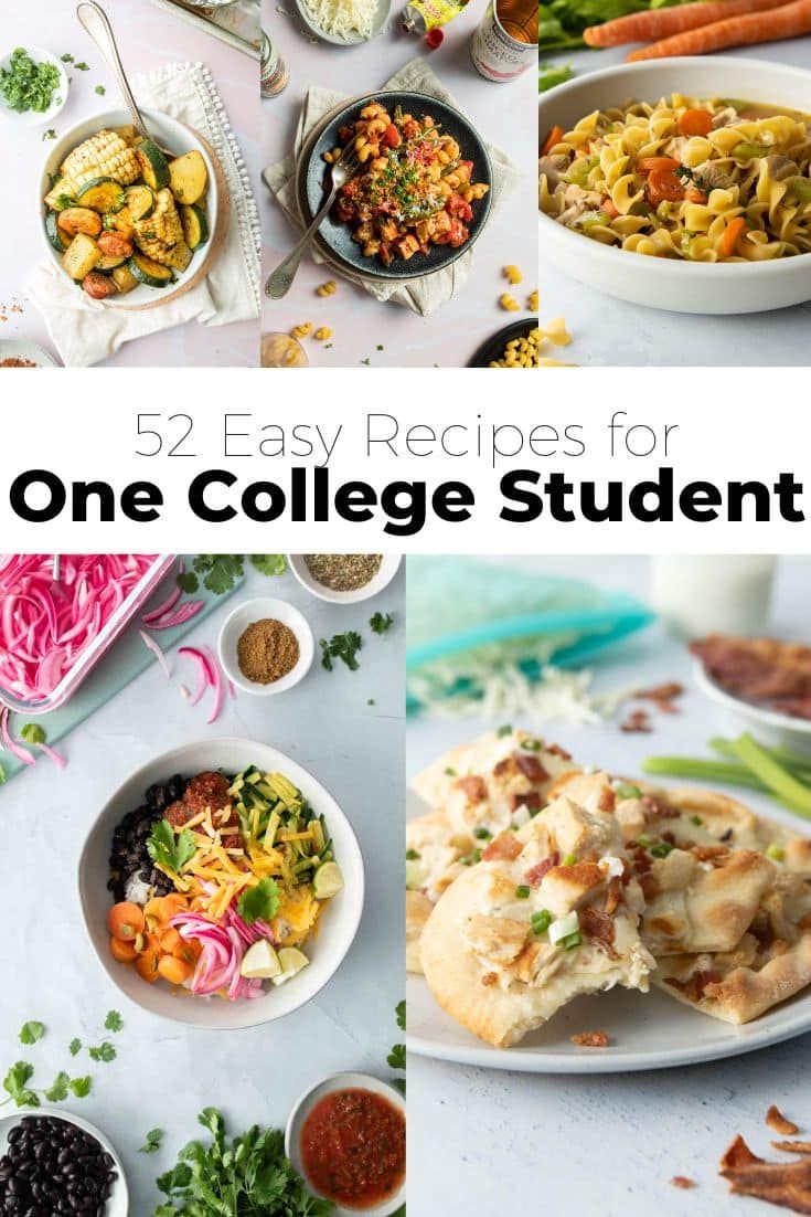 the collage shows different types of food and dishes with text overlay that reads, 5 easy recipes for one college student