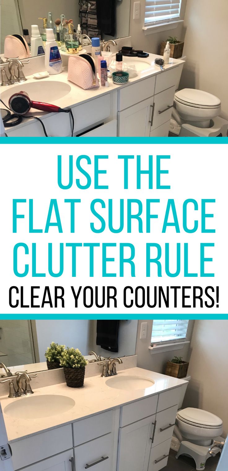 a bathroom with the words use the flat surface clutter rules to clear your counters