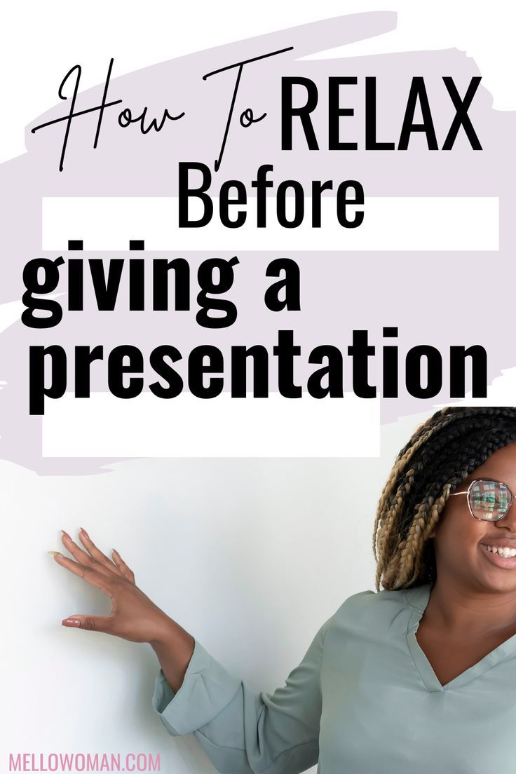 a woman with her hands out and the words how to relax before giving a presentation