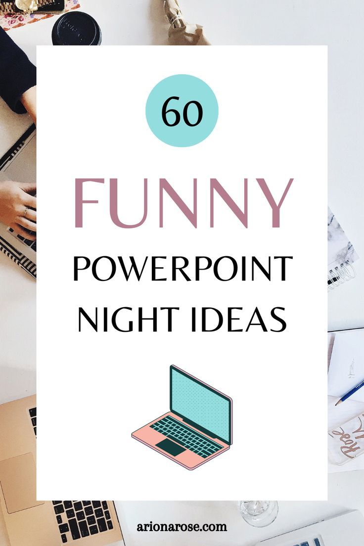 a white sign with the words funny powerpoint night ideas and laptops on it