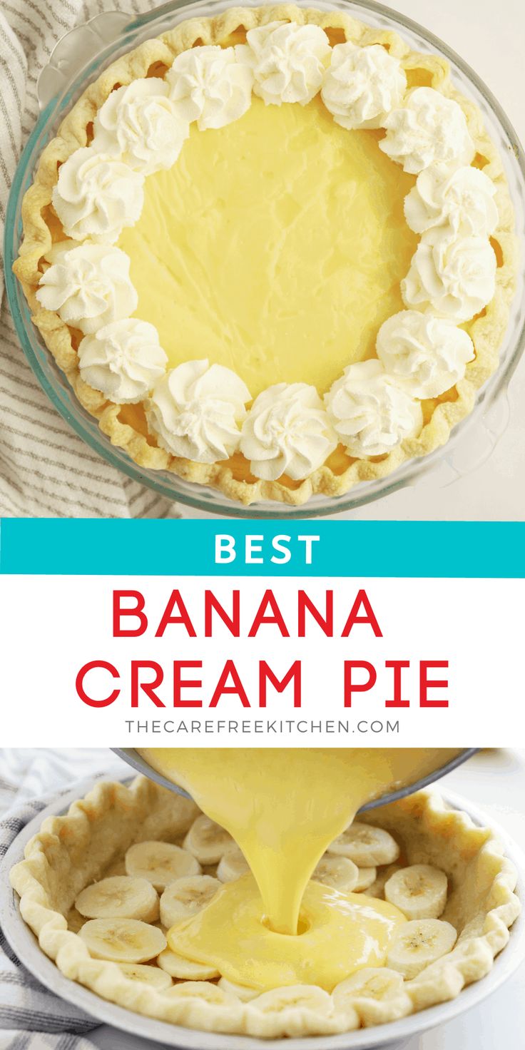 the best banana cream pie recipe is made with fresh bananas and topped with whipped cream