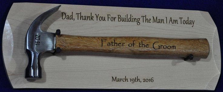 a hammer with the words dad, thank you for building the man in his today