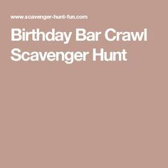 the birthday bar crawl scavenger hunt