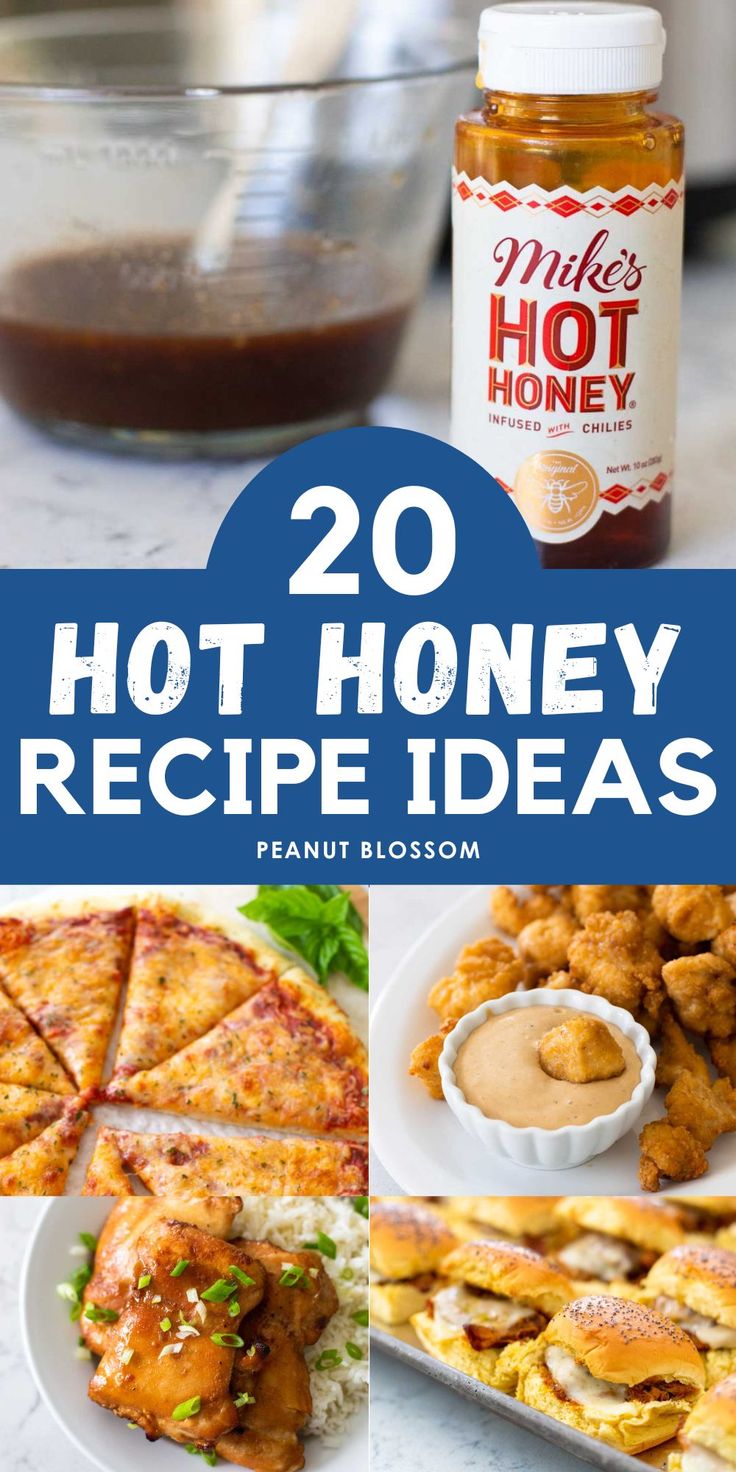 20 hot honey recipe ideas with text overlay