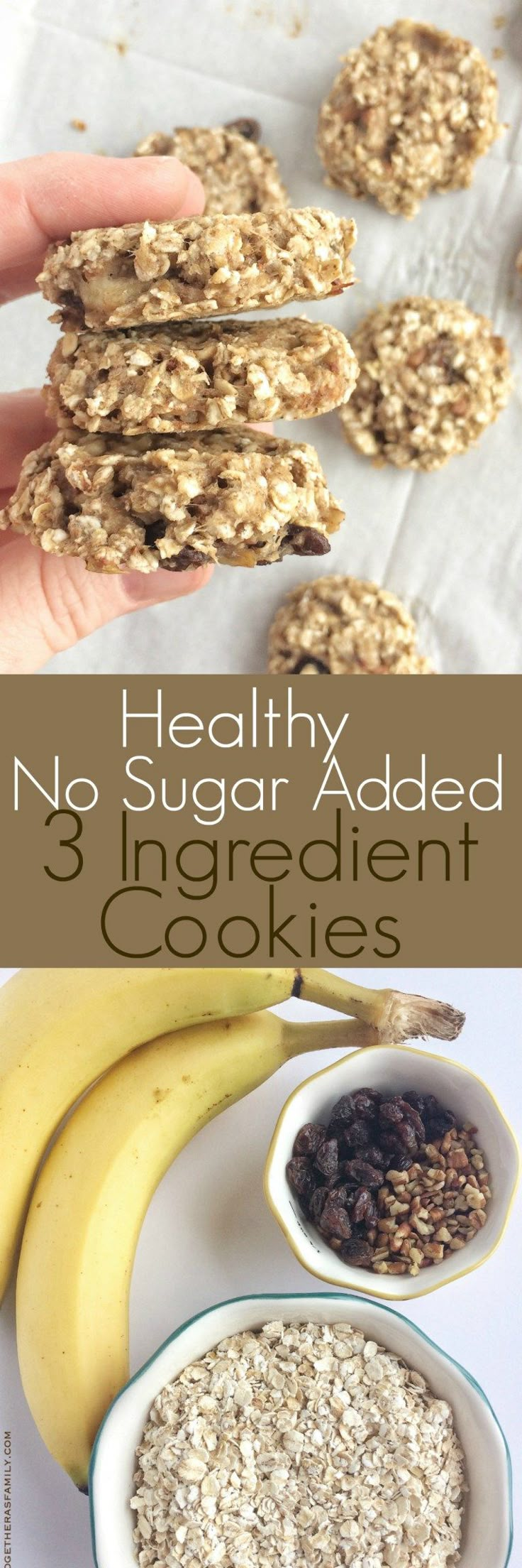 healthy no sugar added 3 ingredient cookies with bananas and oatmeal in the background