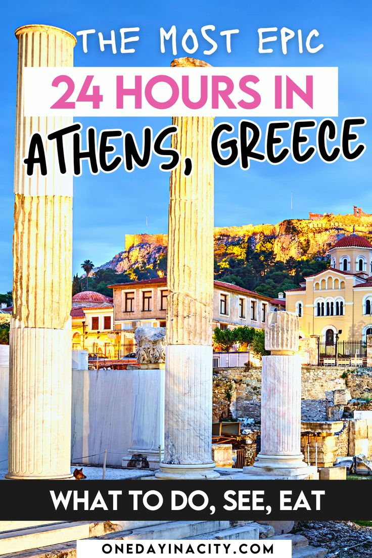 the ruins of ancient greece with text overlay that reads, what to do, see, and eat