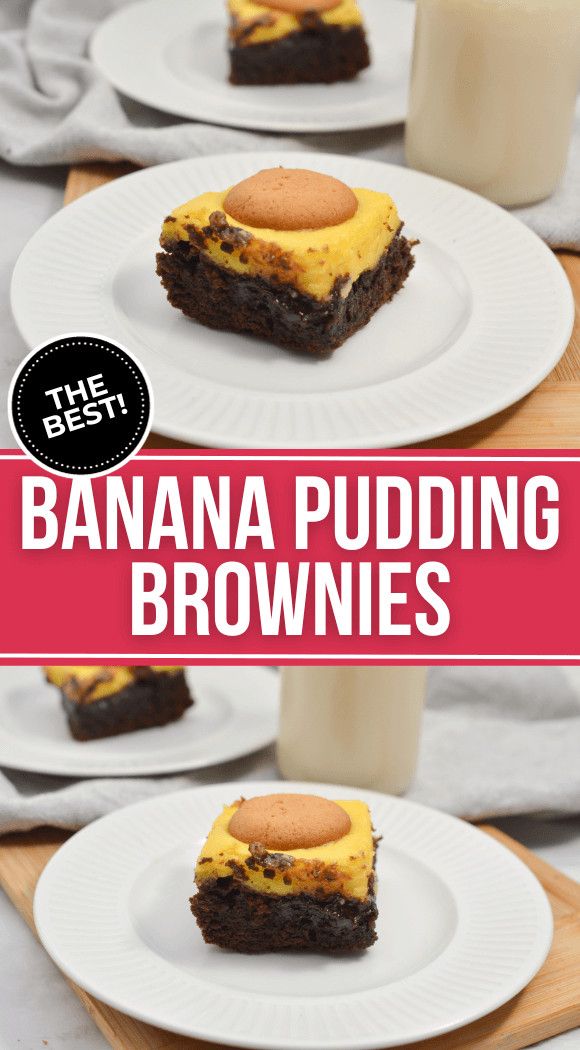 banana pudding brownies on white plates with a glass of milk in the background and text overlay