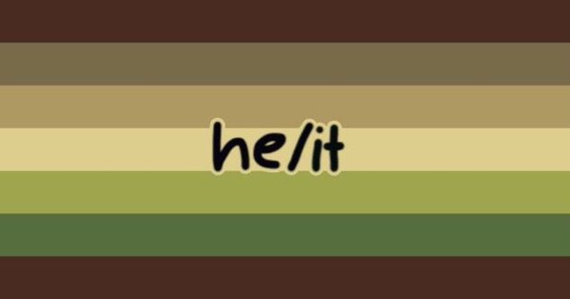 the word he / it is written in black and green striped letters on a brown background