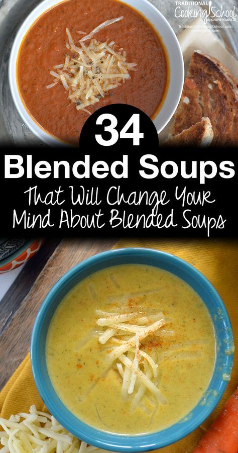 the cover of 34 blended soups that will change your mind about blended soups