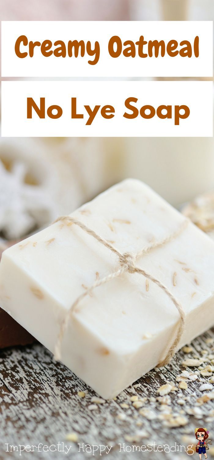 soap bar with text overlay that says easy and creamy oatmeal soap melt & pour soap all natural recipe