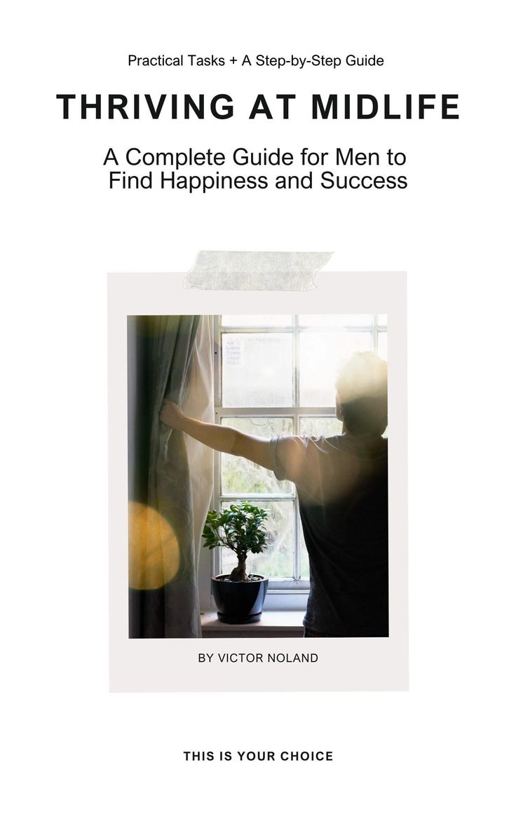 Thriving at Midlife : A Complete Guide for Men to Find Happiness and Success. "Thriving at Midlife" is a life-changing guide made just for men who want to use this key stage of life as a springboard for personal growth, satisfaction, and lasting success. This smart book tackles the special problems and chances that come with midlife giving useful plans and steps to take to help you handle this time with self-assurance and drive. Why Choose "Thriving at Midlife"? Expert Guidance: Includes professional insights to provide reliable and actionable advice. Holistic Approach: Addresses physical, emotional, social, and professional aspects of life. Empowering Message: Encourages you to embrace midlife as an opportunity for growth, not a crisis. Take the First Step Toward a More Fulfilling Life Do Book Smart, Spring Boards, Find Happiness, Just For Men, Single Men, Holistic Approach, Take The First Step, Fulfilling Life, Life Changing