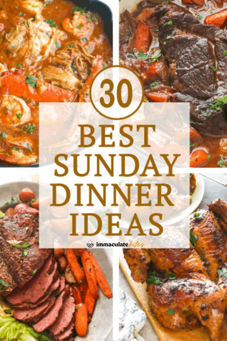 the best sunday dinner ideas to try out this year's menus and side dishes