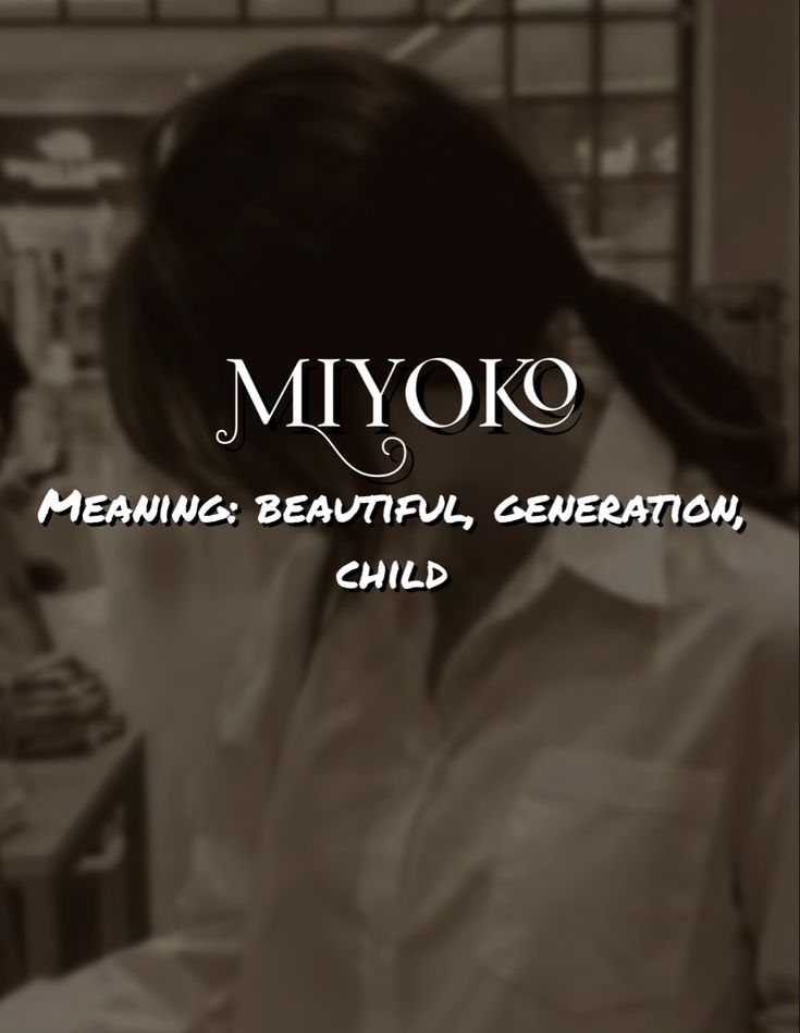 a woman sitting at a table in front of a counter with food on it and the words miyoko meaning beautiful generation child