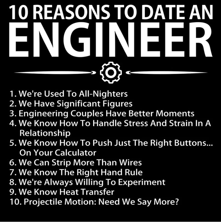 a black and white poster with the words 10 reasons to marry an engineer