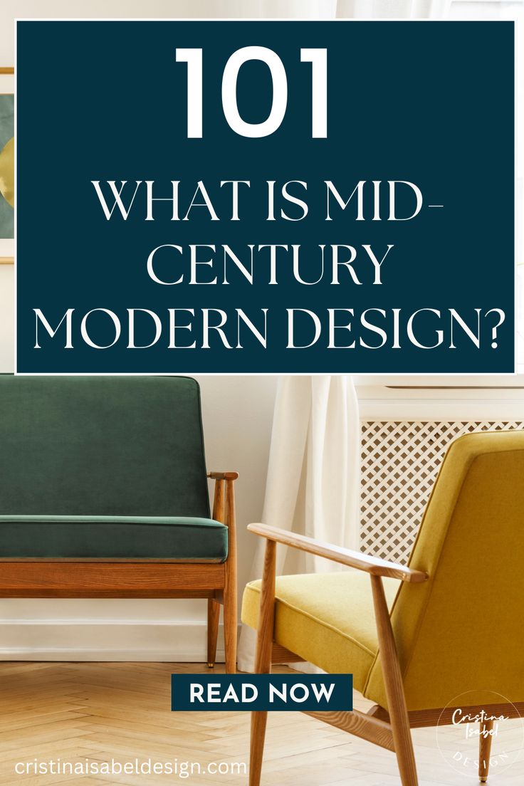 a chair with the title 1011 what is mid century modern design? read now