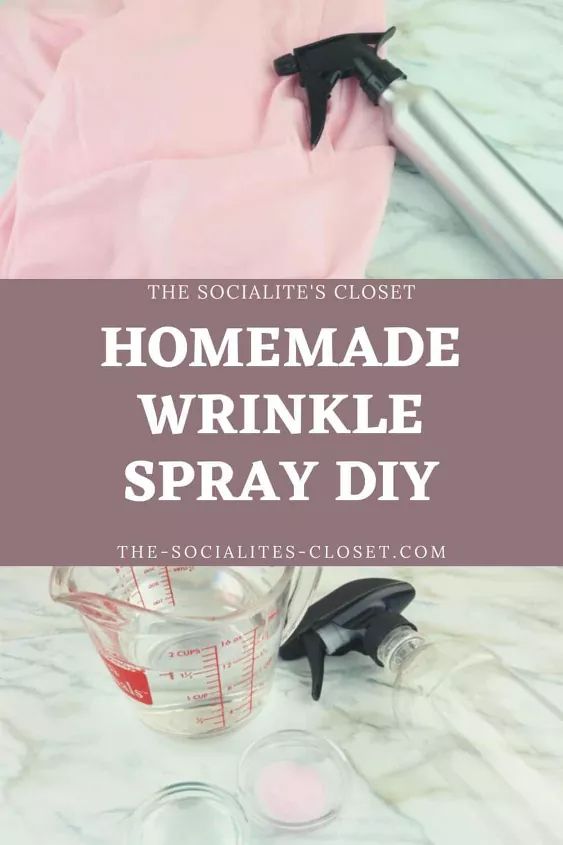 homemade wrinkle spray diy with the words, the socialite's closet