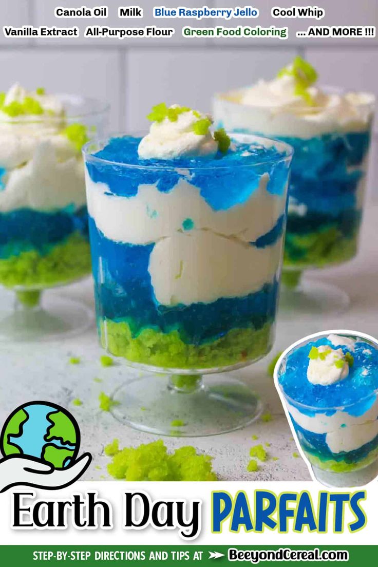 an advertisement for earth day parfaits with blue and green desserts in glasses