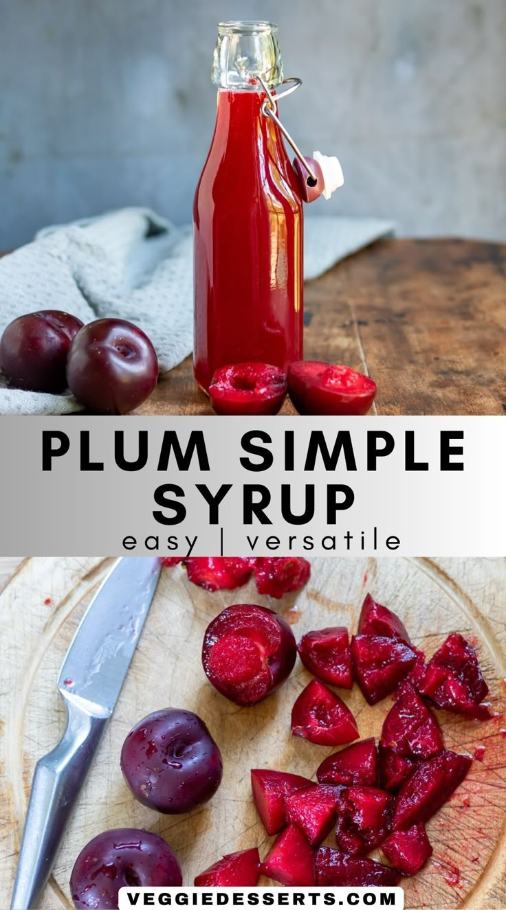 plum syrup in a glass bottle next to sliced plums on a cutting board