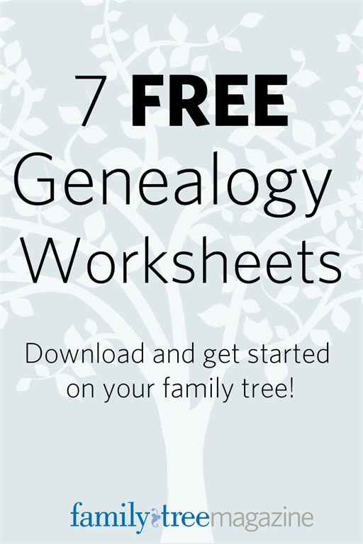 a family tree with the text 7 free genealogy worksheets