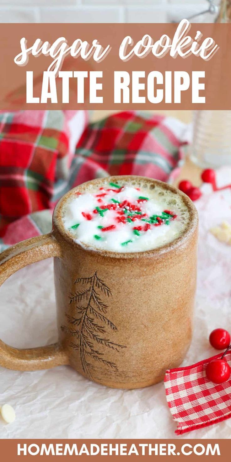 sugar cookie latte recipe in a mug