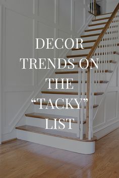 a white staircase with the words decor trend on it