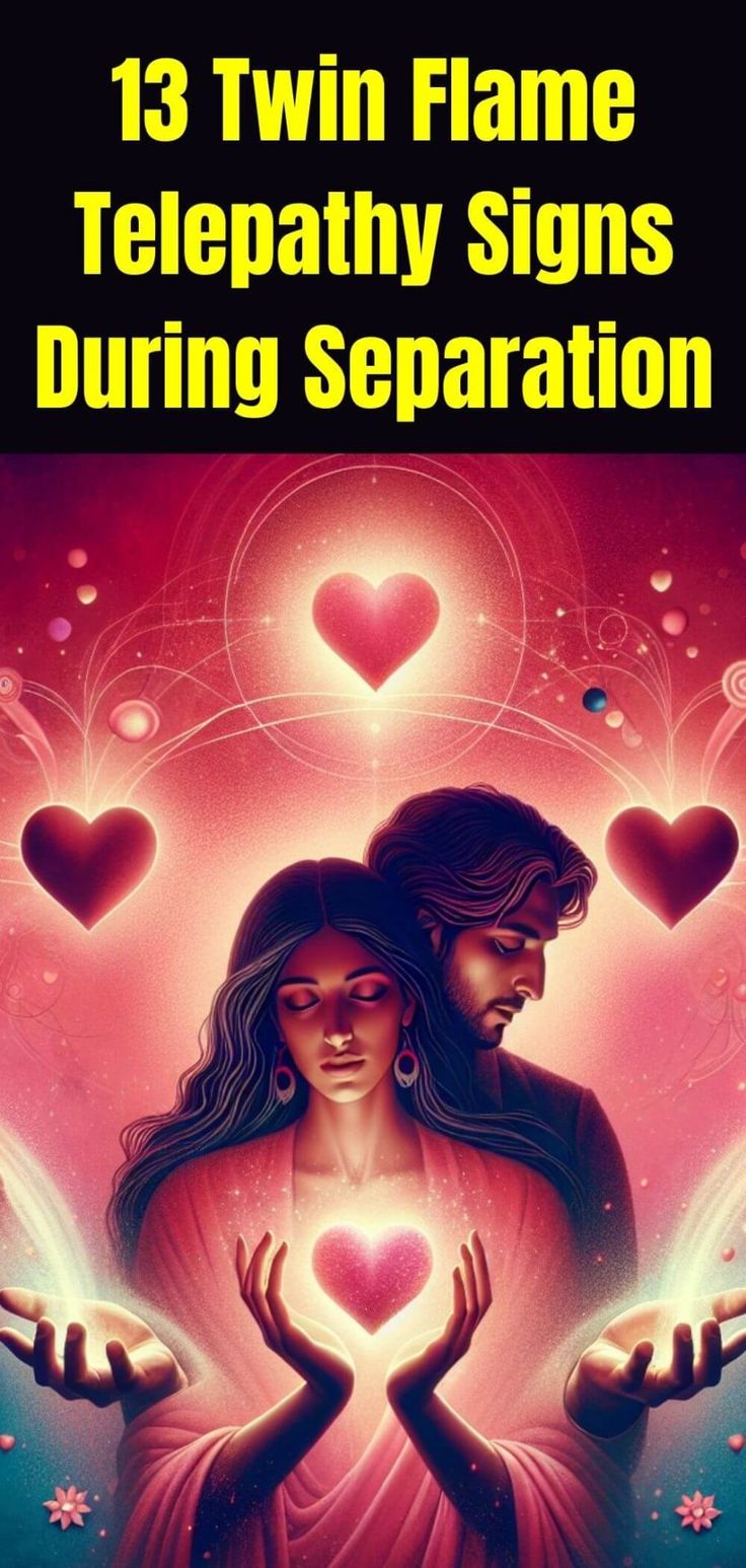 two people holding hearts in their hands with the words 13 twin flame telepathy signs