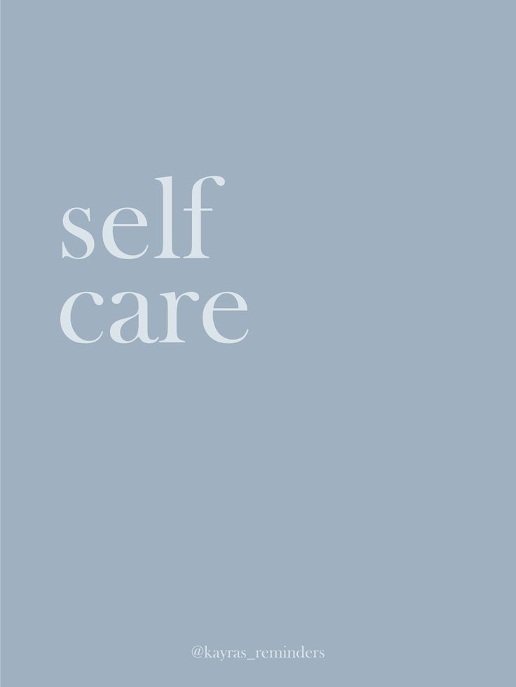 the words self care against a blue background