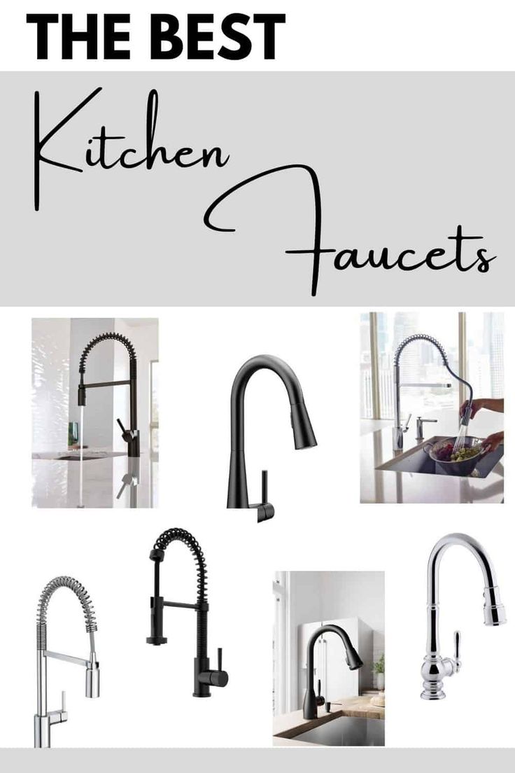 the best kitchen faucets for all types of sinks and sink faucets