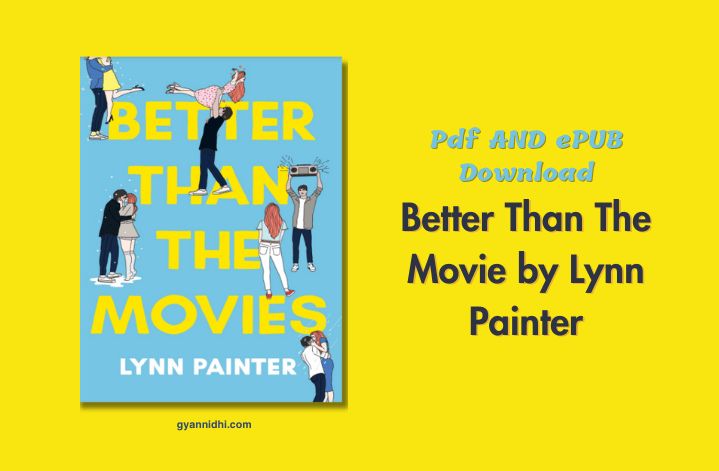 the book better than the movies by lynn painter is shown in front of a yellow background