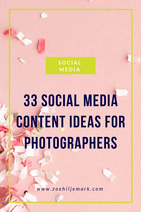 a pink background with confetti and the words 33 social media content ideas for photographers