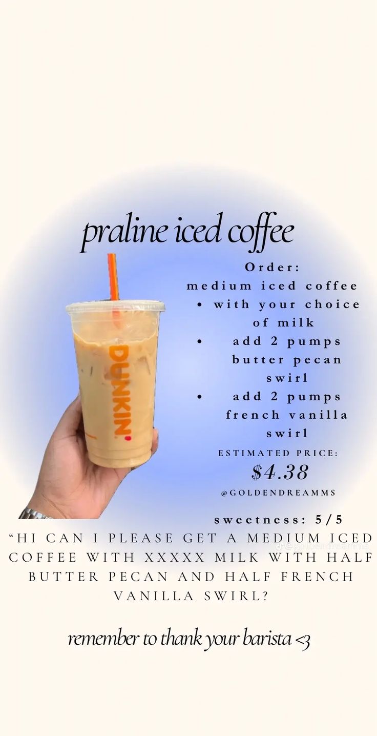 a hand holding up a drink with the words praline iced coffee on it