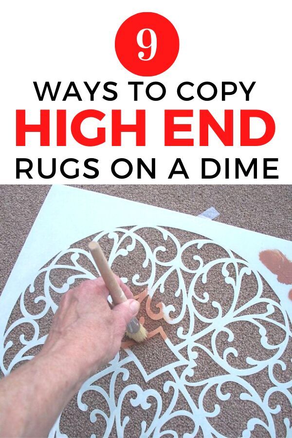 a man is painting a rug with the words 9 ways to copy high end rugs on a dime