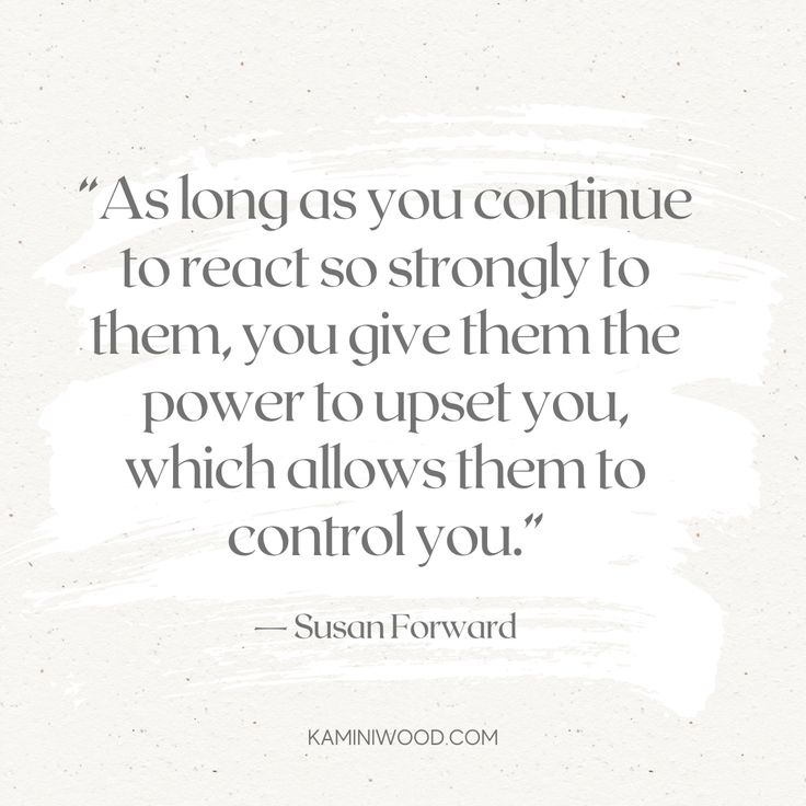 a quote from susan forward about the power to control you