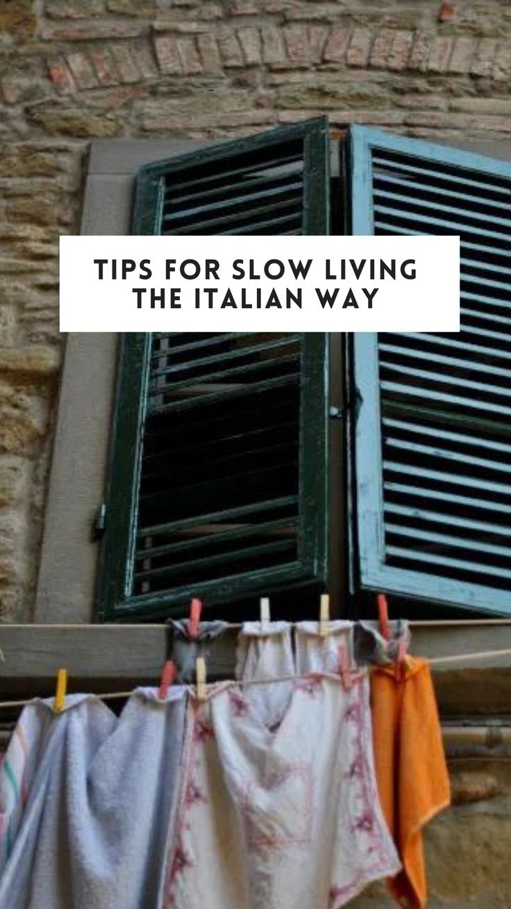 Tips for Slow Living Slow And Simple Life, Slow Living Food, Slow Living Family Aesthetic, Slow Living Italy, Life Of Leisure, Italian Way Of Life, Slow Living In The City, Madison Gray Slow Living, Slow Living Ideas