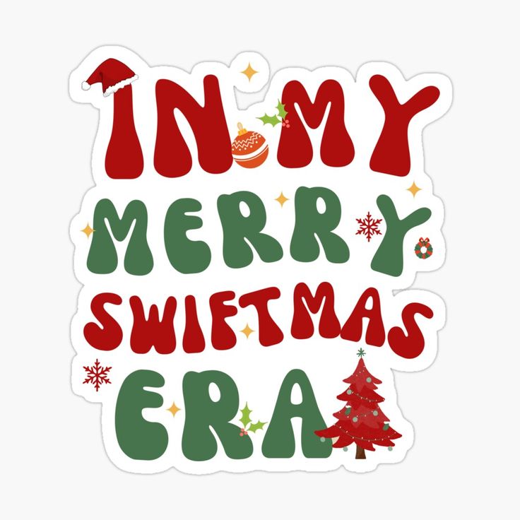 the words in my merry christmas era sticker